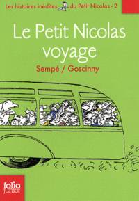 Histoires indites du Petit Nicolas, Tome 2 : Le Petit Nicolas en voyage