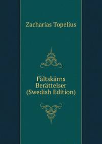 Faltskarns Berattelser (Swedish Edition)