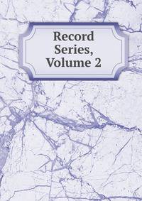Record Series, Volume 2