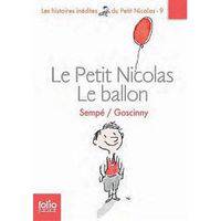 Le Petit Nicolas. Tome 9: Le ballon et autres histoires inedites