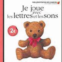 Je joue avec les lettres et les sons