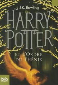 Harry Potter et L'Ordre du Phenix (Harry Potter and the Order of the Phoenix) (Harry Potter #5)