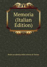Memoria (Italian Edition)