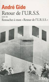 Retour de L'U.R.S.S. / Retouches a Mon "Retour de L'U.R.S.S."