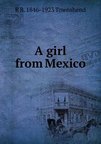 A girl from Mexico