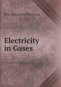 Electricity in Gases