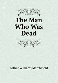 The Man Who Was Dead