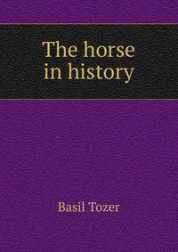 The horse in history