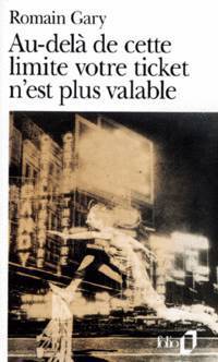 Au-dela de cette limite votre ticket n'est plus valable