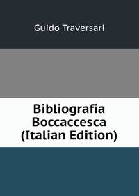 Bibliografia Boccaccesca (Italian Edition)