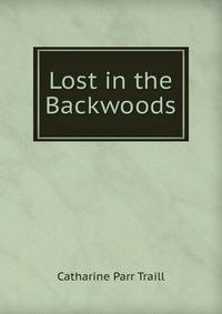 Lost in the Backwoods