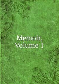 Memoir, Volume 1