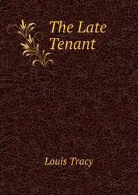 The Late Tenant
