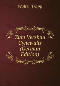 Zum Versbau Cynewulfs (German Edition)