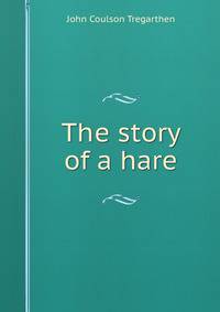 The story of a hare