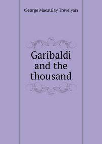 Garibaldi and the thousand