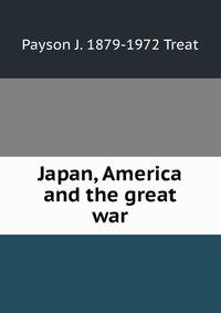 Japan, America and the great war