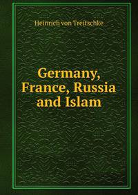 Germany, France, Russia and Islam