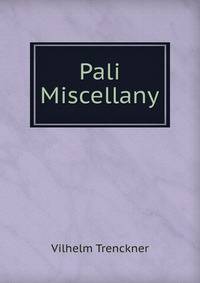 Pali Miscellany