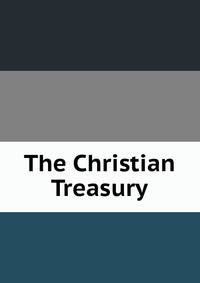 The Christian Treasury