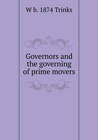 Governors and the governing of prime movers