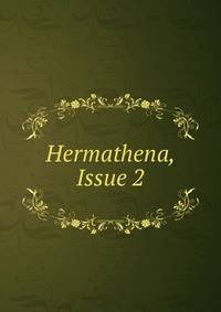 Hermathena, Issue 2