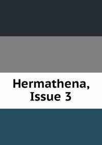 Hermathena, Issue 3
