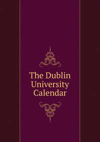The Dublin University Calendar