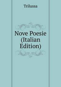 Nove Poesie (Italian Edition)