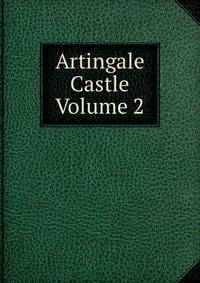 Artingale Castle Volume 2