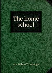 The home school