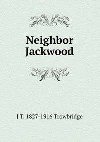 Neighbor Jackwood