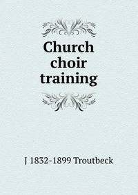Church choir training