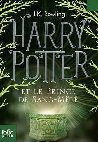 Harry Potter et le Prince de Sang-Mel? (Harry Potter and the Half-Blood Prince) (Harry Potter #6)