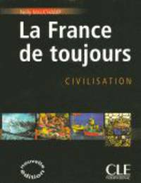 La France De Toujours - Livre de l'eleve