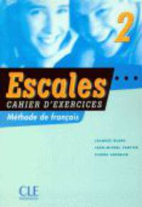 Escales 2 Cahier D'Exercices (+ Audio CD)