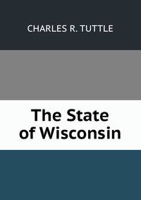 The State of Wisconsin