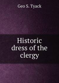 Historic dress of the clergy