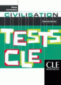 Tests CLE. Tests de civilisation. Niveau debutant. Livre de l'eleve