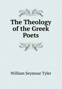 The Theology of the Greek Poets