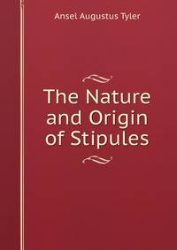 The Nature and Origin of Stipules