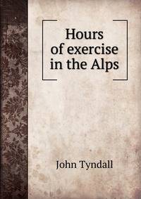 Hours of exercise in the Alps