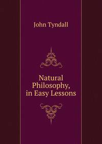 Natural Philosophy, in Easy Lessons