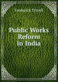 Public Works Reform in India
