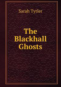 The Blackhall Ghosts
