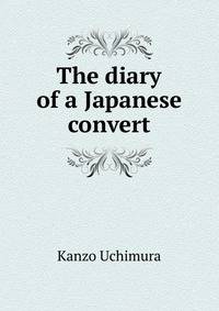 The diary of a Japanese convert