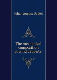 The mechanical composition of wind deposits;