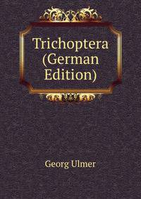 Trichoptera (German Edition)