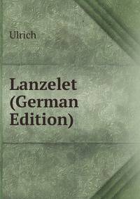 Lanzelet (German Edition)
