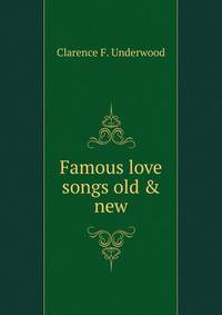 Famous love songs old &amp; new